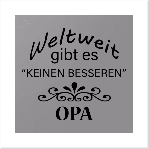 Keinen besseren Opa Wall Art by PandLCreations